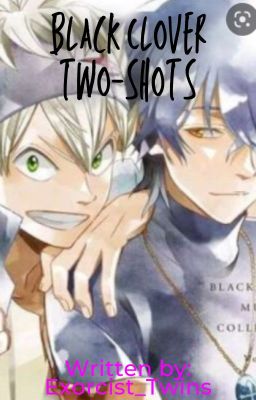 Black clover two-shots (Read Description)