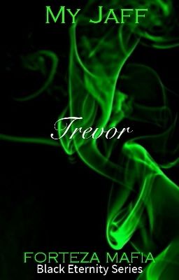 Black Eternity Series: TREVOR