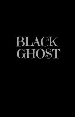 BLACK GHOST