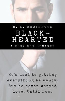 Black Hearted - An Enemies to Lovers Romance (Complete)