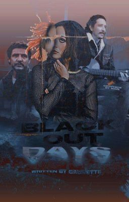 Black Out Days → The Last Of Us