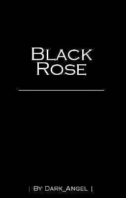 Black Rose