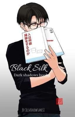 Black silk (dark shadows book 2) 