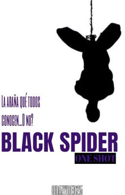 BLACK SPIDER | One Shot