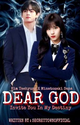 [Blacklist] DEAR GOD [Kim Taehyung X Minatozaki Sana]