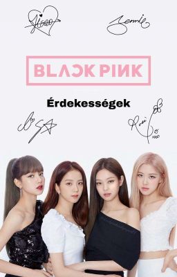 BlackPink Érdekességek