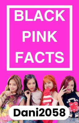 Blackpink Facts