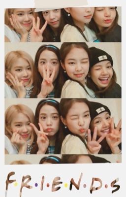 [blackpink] Friends 