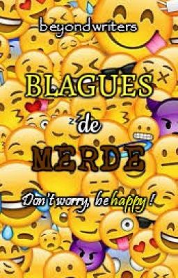 Blagues De Merde