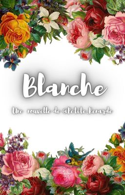 Blanche || Nouvelle