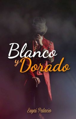 Blanco y Dorado