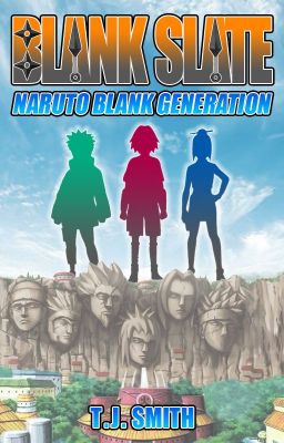 Blank Slate: Naruto Blank Generation