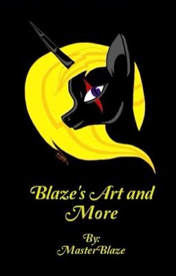 Blaze's Art and More