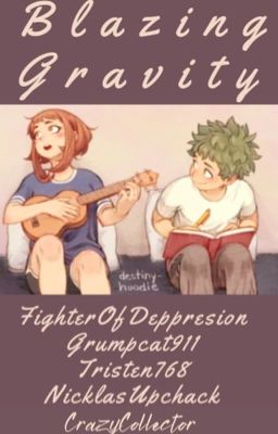 Blazing Gravity (IzuOcha)