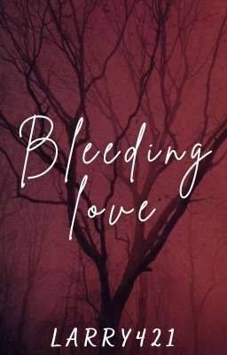 Bleeding love (Zianourry) (Zayn Centric)