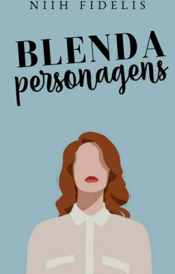 Blenda - Personagens