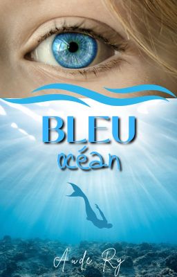 BLEU océan (tome 1)