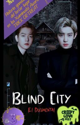 Blind City: El documental | ChanBaek✓