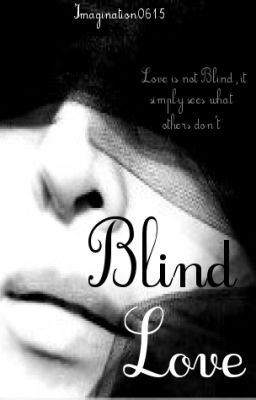 Blind Love (Discontinued)