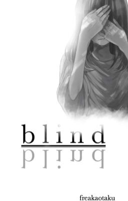 Blind | The Blind Ninja: Book I | Naruto