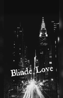 Blinde Love