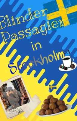 Blinder Passagier in Stockholm 