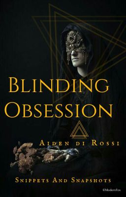 Blinding Obsession