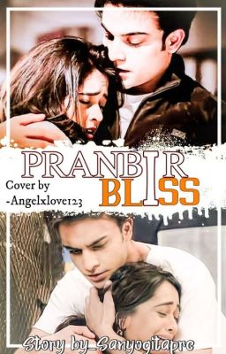 Bliss - Pranbir SS (Completed)