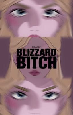 Blizzard Bitch 