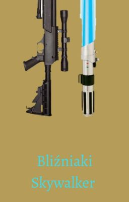 Bliźniaki Skywalker || Star Wars 