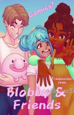 Blobby & Friends cómics [Traducción al español]