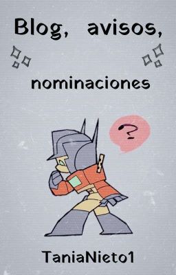 Blog, avisos, nominaciones...