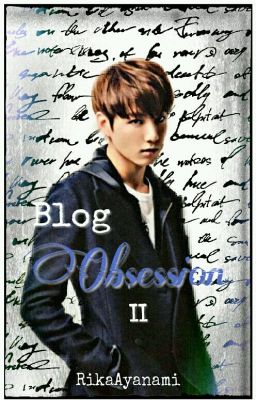 Blog Obsession II [JiKook]