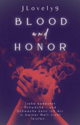 BLOOD and HONOR