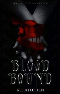 Blood Bound | 18+