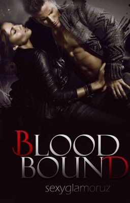 Blood Bound [ NaNoWriMo 2021]