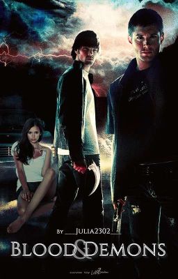 Blood & Demons || Supernatural Staffel 2/3