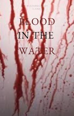 Blood in the Water