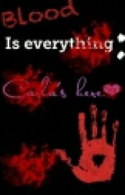 Blood is everything: Carla's here