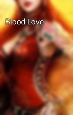 Blood Love