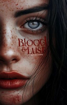 Blood & Lust [Book Two of The City of Eternity Series] [✔]