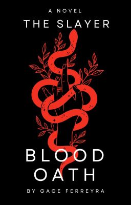 Blood Oath Book One: The Slayer