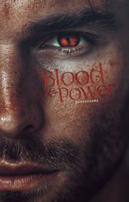 Blood & Power [Book One of The City of Eternity Series] [✔]