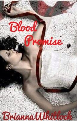 Blood Promise Bk4 (Extremely slow updates)