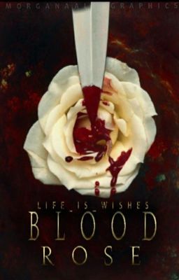 Blood Rose