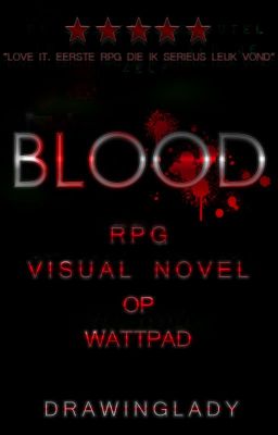 BLood RPG/Visual novel [Binnenkort te lezen!]