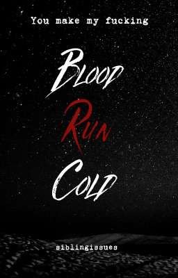 Blood Run Cold | vynluke