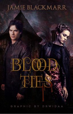 Blood Ties (NaNoWriMo 2015)