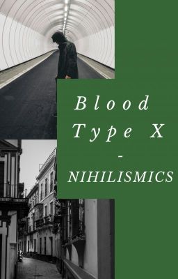 Blood Type X