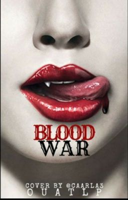 Blood War